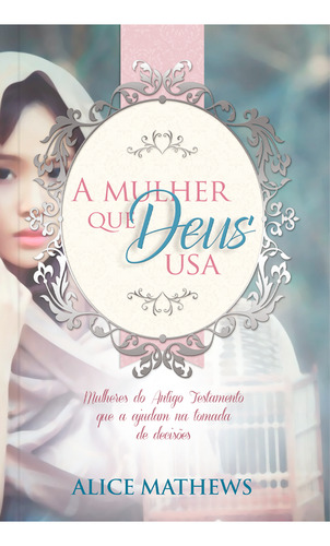 Livro Box Aprendendo Com As Mulheres Da Biblia - 3 Livros - Alice Mathews