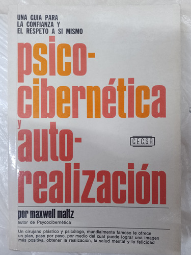 Psico-cibernética Y Auto-realizaciónmaxwell Maltz Libro 