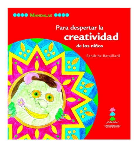 Libro Mandalas Para Despertar La Creatividad De Los Niños