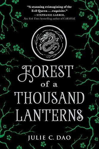 Forest Of A Thousand Lanterns (rise Of The Empress), de Dao, Julie C.. Editorial Speak en inglés