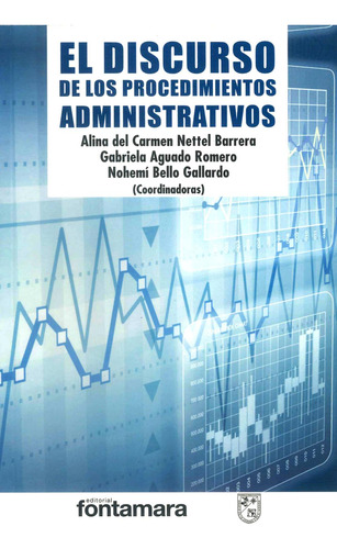 Libro El Discurso De Los Procediminetos Administrativos