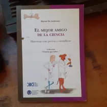 Comprar El Mejor Amigo De La Ciencia-historia D Perros Y Científicos