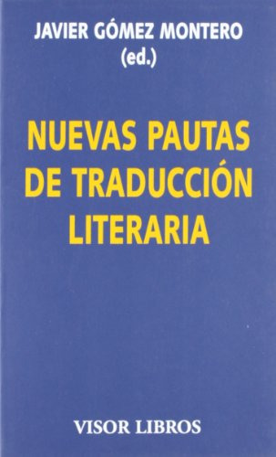 Nuevas Pautas De Traduccion Literaria: 12 -visor Literario-