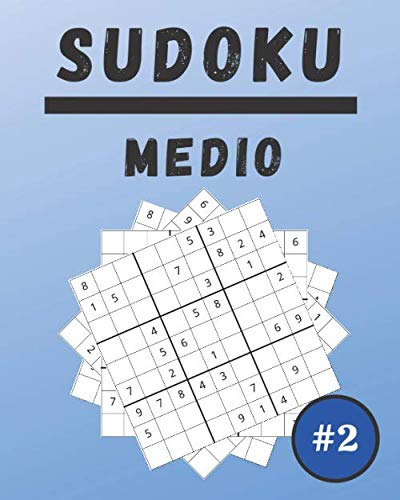 Sudoku Medio #2: 100 Sudoku Para Adultos | Letra Grande | Ni