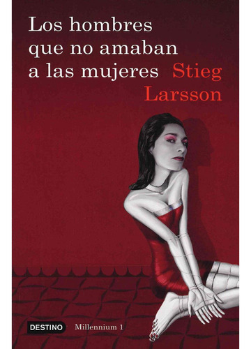 Los Hombres Que No Amaban A Las Mujeres, De Stieg Larsson. Editorial Planeta Publishing, Tapa Blanda En Español