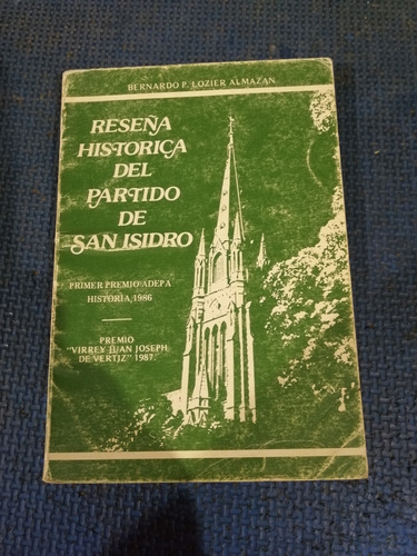 Reseña Histórica Del Partido De San Isidro