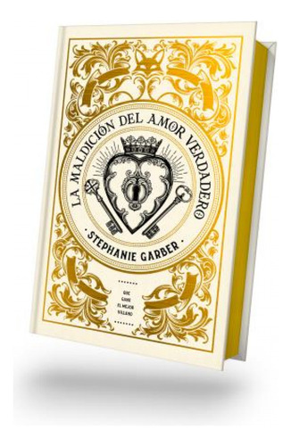 La Maldición Del Amor Verdadero - Garber, Stephanie