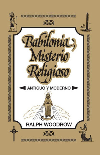 Libro Babilonia, Misterio Religioso