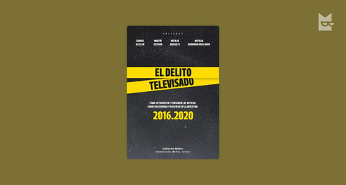 El Delito Televisado - Aruguete Natalia (libro) - Nuevo