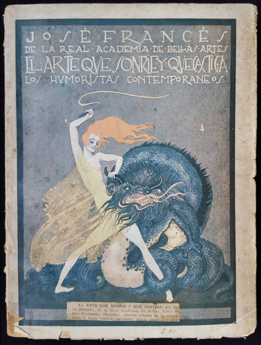 El Arte Que Sonríe Y Castiga. José Francés. Año 1924 50n 048