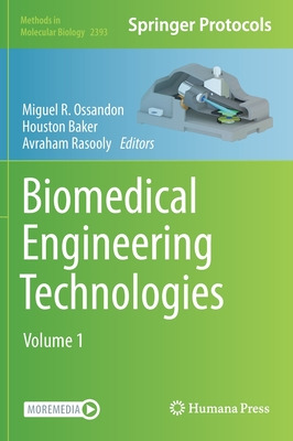 Libro Biomedical Engineering Technologies: Volume 1 - Oss...