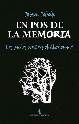 En Pos De La Memoria, De Jebelly, Joseph. Editorial Montesinos, Tapa Blanda, Edición 1 En Español, 2017