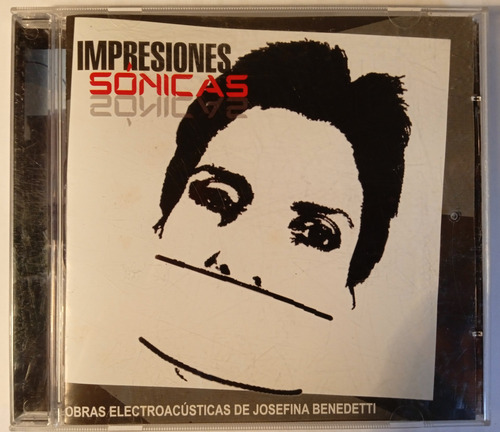 Cd Josefina Benedetti Impresiones Sónicas 2006 (Usado)