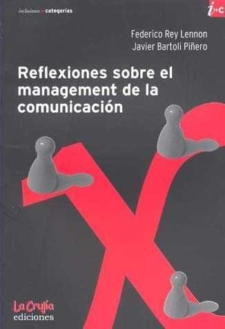 Reflexiones Sobre El Management De La Comunicacion