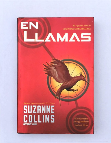 En Llamas - Suzanne Collins - Océano
