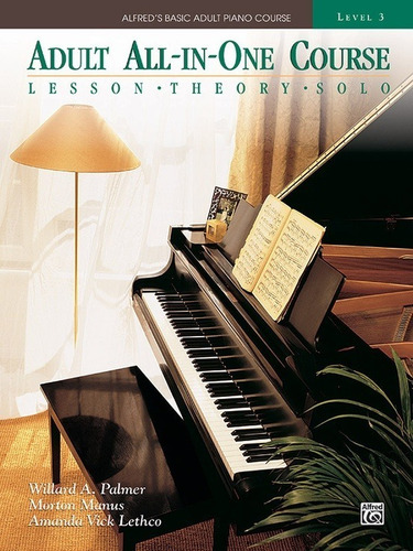 Adult All In One Course: Lesson, Theory, Solo, Level 3.