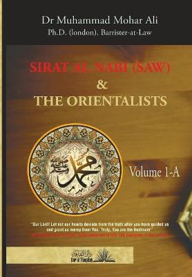 Libro Sirat Al Nabi (saw) And The Orientalists - Vol. 1 A...