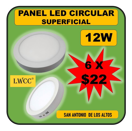 Lámpara Panel Led Superficial Circular 12w 6500k - 6 X $22