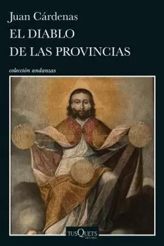 Libro El Diablo De Las Provincias