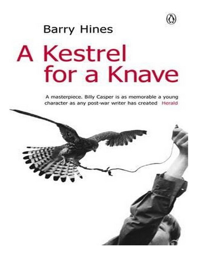 A Kestrel For A Knave (paperback) - Barry Hines. Ew04