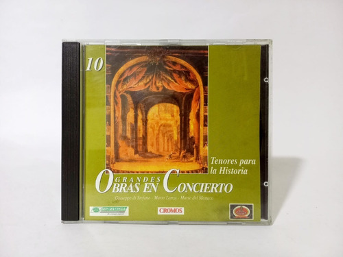 Cd Grandes Obras En Concierto / Tenores Para La Historia 10