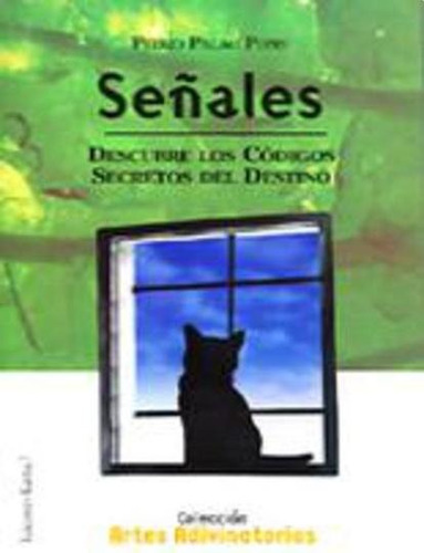 Senales - Pedro Palao Pons