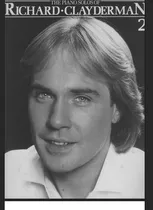 Comprar Richard Clayderman -the Piano Solos Vol 2 \u002F Partituras Piano