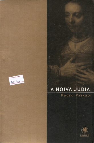 A Noiva Judia - Pedro Paixão