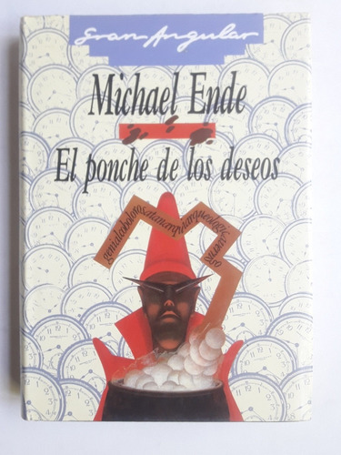 El Ponche De Los Deseos, Michael Ende 