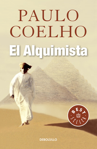 Libro El Alquimista, De Paulo Coelho, Editorial Debolsillo