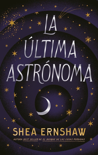 La Última Astrónoma ( Libro Nuevo Y Original )