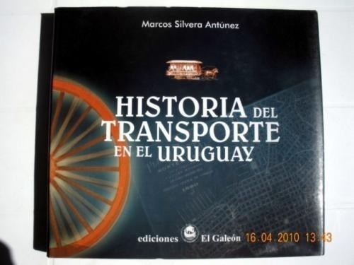 Historia  Del  Transporte  En El Uruguay