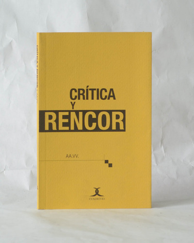 Crítica Y Rencor [lcda]