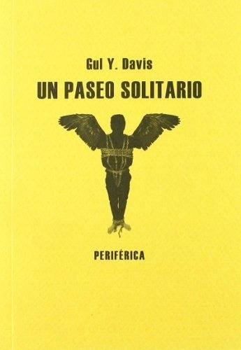 Un Paseo Solitario - Gul Y. Davis
