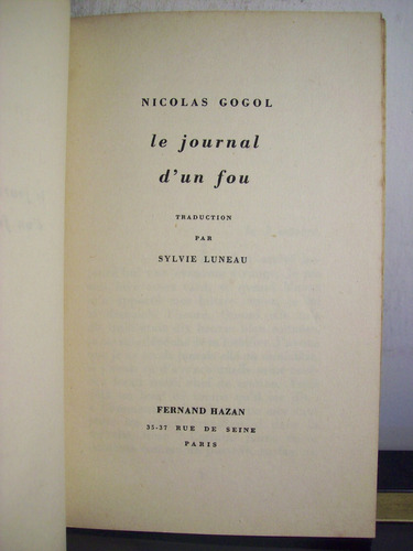 Adp Le Journal D'un Fou Nicolas Gogol / Ed Hazan 1948 Paris