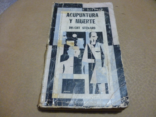 Dwight Steward Acupuntura Y Muerte Septimo Circulo