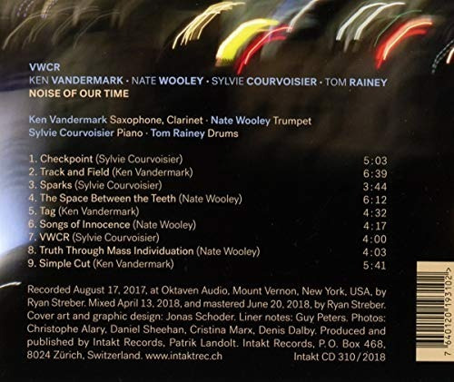 Courvoisier Sylvie / Vandermark Ken / Wooley Nate Noise Of O