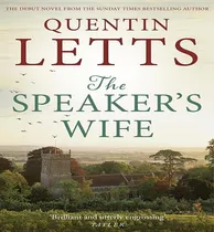 Comprar Libro The Speaker's Wife - Quentin Letts