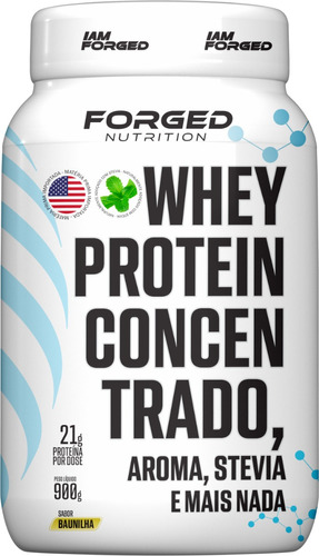 Whey Protein Concentrado 900g C/ Stevia 0% Corante - Forged Sabor Baunilha