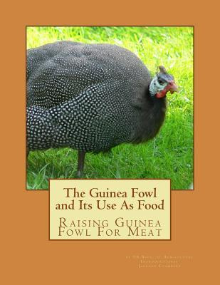 Libro The Guinea Fowl And Its Use As Food : Raising Guine...