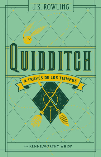 Quidditch A Través De Los Tiempos J. K. Rowling - Salamandra