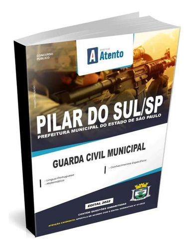 Apostila Prefeitura De Pilar Do Sul Guarda Cívil Municipal