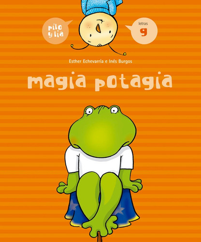 Libro Magia Potagia (g) - Echevarrã­a Soriano, Esther