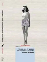 Comprar Cosas Que Te Pasan En Barcelona, Ramis, Barret