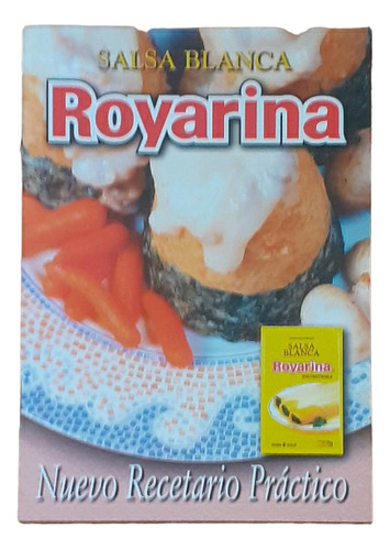 Recetario Salsa Blanca Royarina