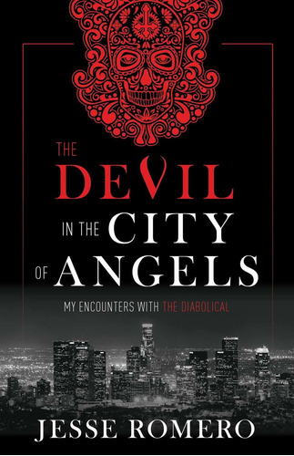 Libro The Devil In The City Of Angels: My Encounters With