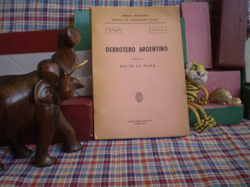 Libro Derrotero Arg.parte1-rio Plata-1985-armad.arg.m. B.est