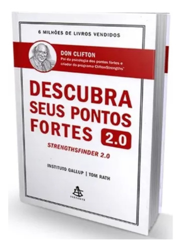 Livro Descubra Seus Pontos Fortes 2.0 Strenghsfinder - Capa Dura, Entrega Imediata