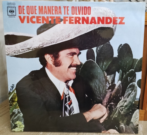 Lp-vinyl De Vicente Fernández: De Que Manera Te Olvido 