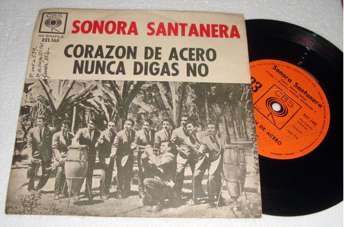 Sonora Santanera Corazon De Acero / Nunca Digas No Simple